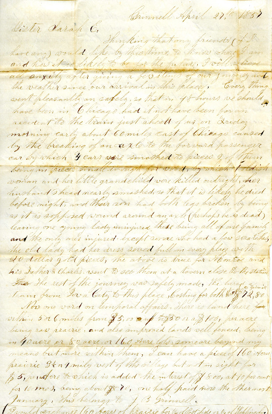 This letter describing the travel from Connecticut to Iowa is probably the first letter sent from Grinnell, IA, to Meriden, CT. It seems to fix the arrival of George and Electa in Grinnell to late April 1857.